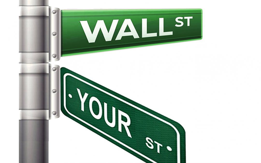 Wall Street to your street